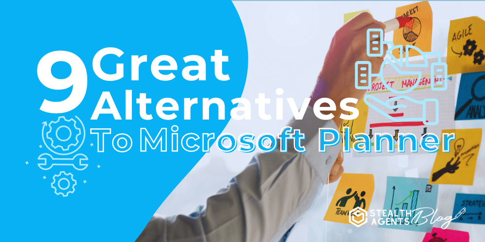 9 Great Alternatives To Microsoft Planner