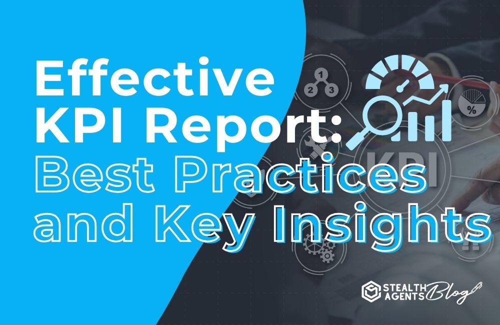 Effective KPI Report_ Best Practices and Key Insights
