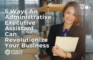 How a virtual administrative assistant can helps you grow your business