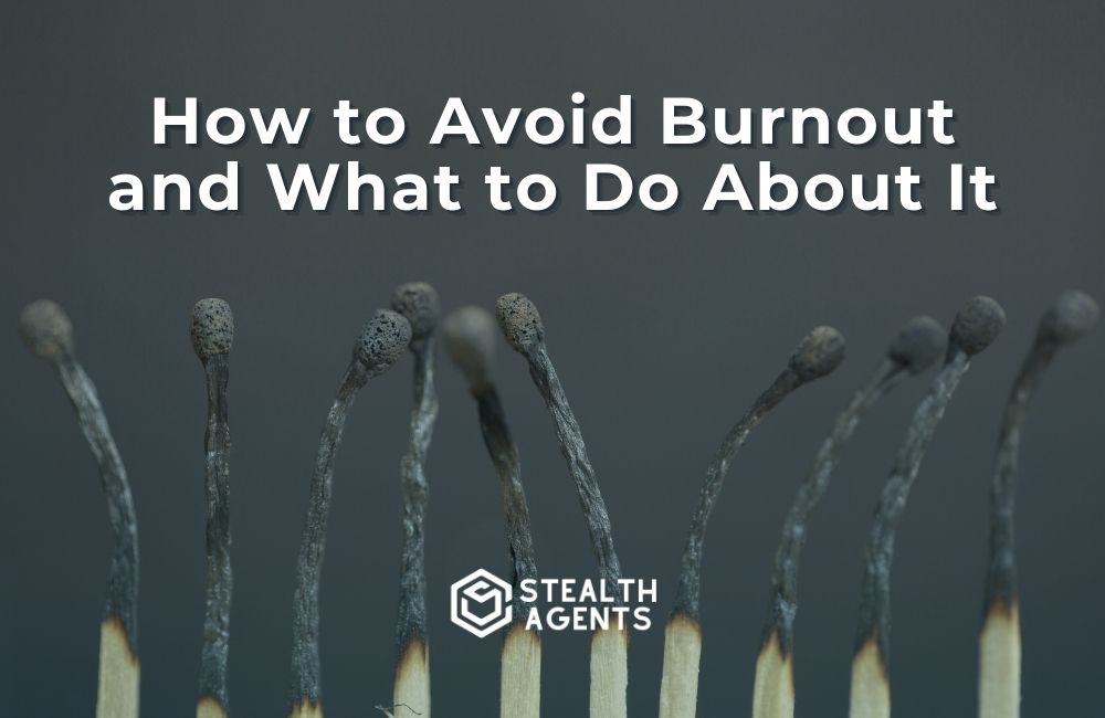 How to Avoid Burnout