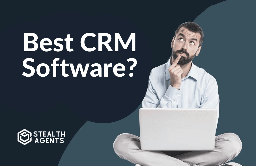 A list of crm software that you can use.