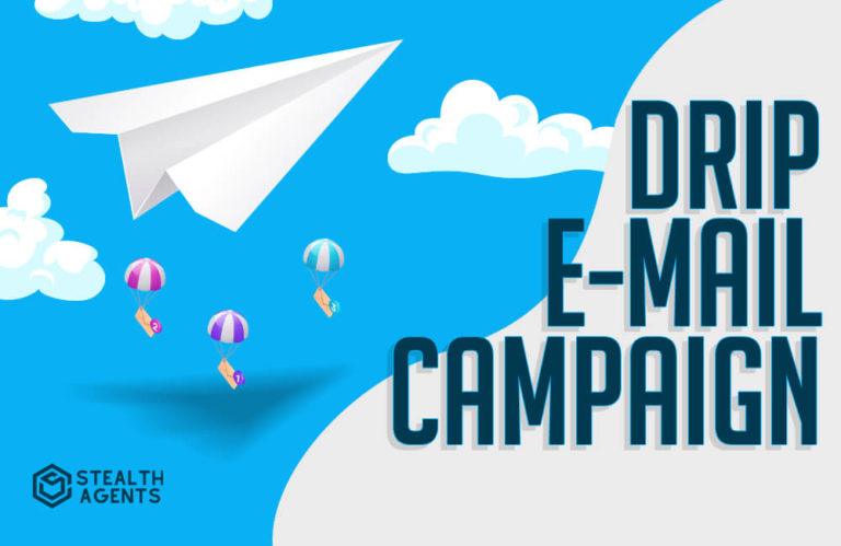 A definition of a drip email campaign