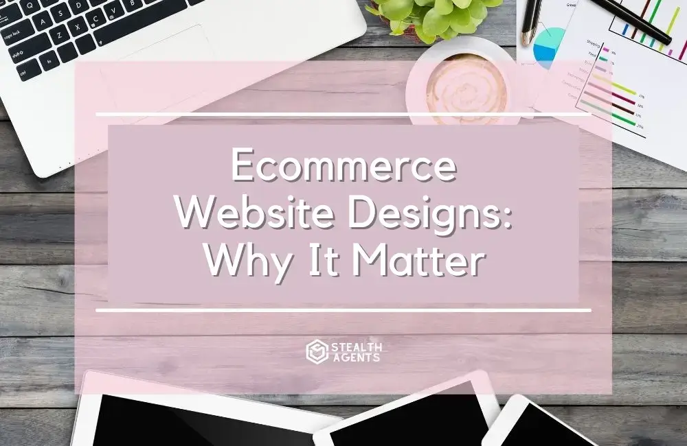The importance of an ecommerce website design