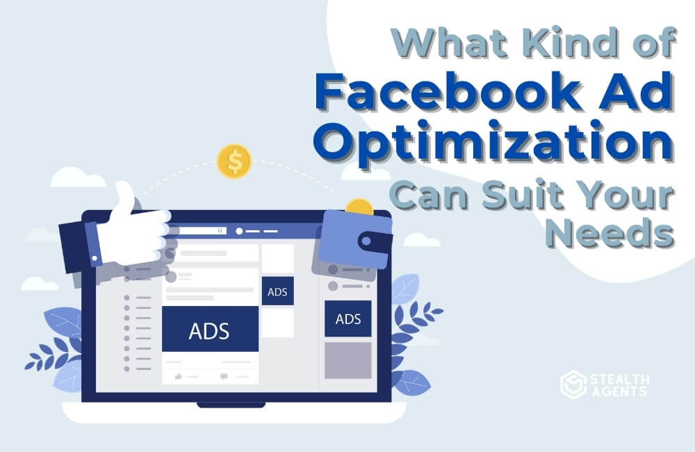 Ways on how to do Facebook ad optimization
