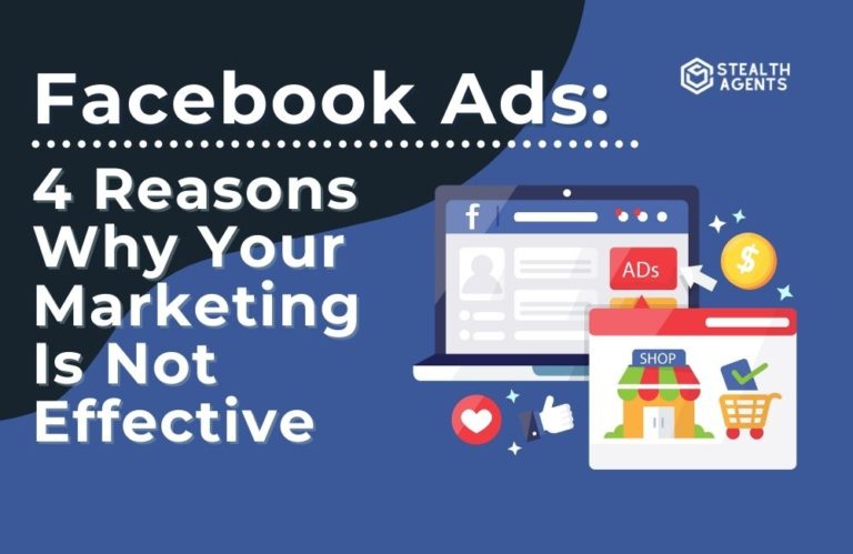Reasons why your Facebook ads marketing is not working