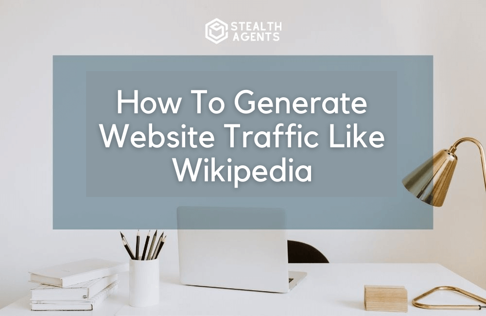 Learning on how to generate traffic