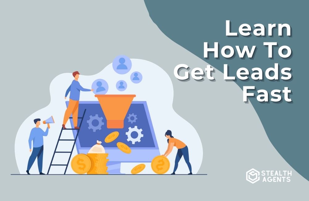Ways on how to get leads