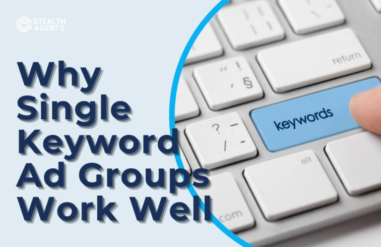 Reasons to use single keyword ad groups
