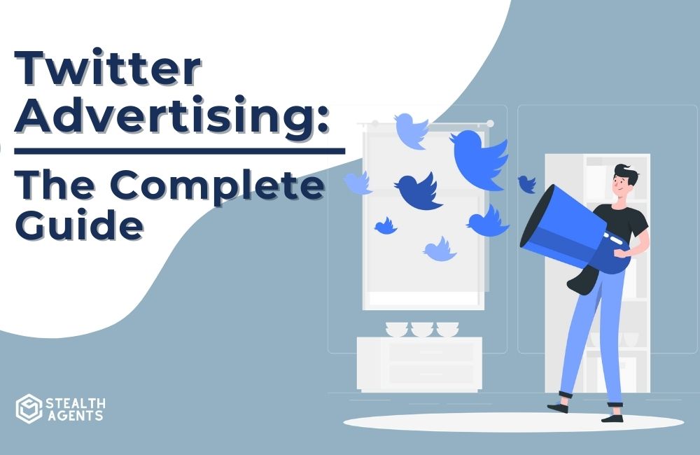 A guide to twitter advertising