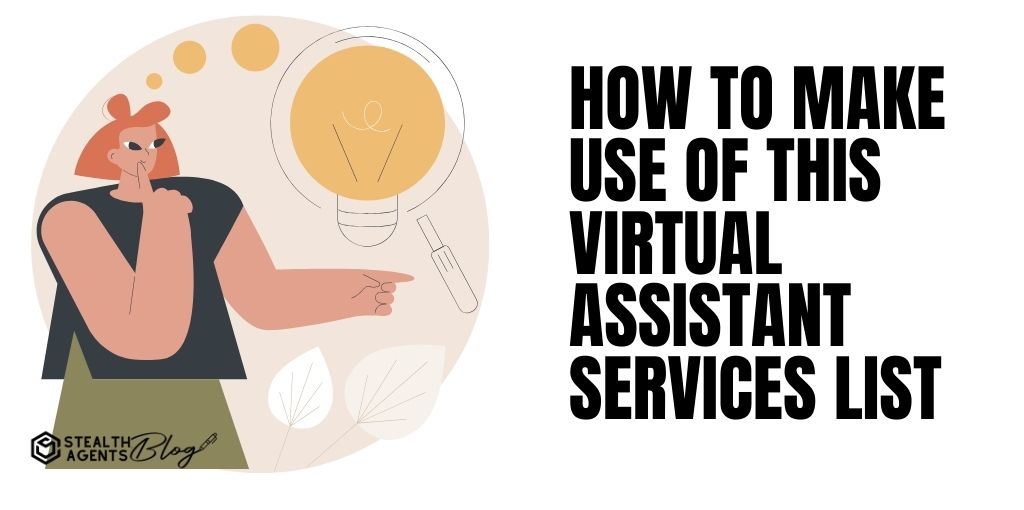 How to make use of this virtual assistant services list