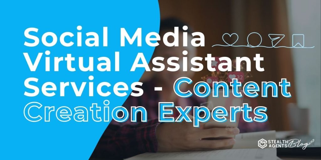 Social Media Management Virtual Assistant