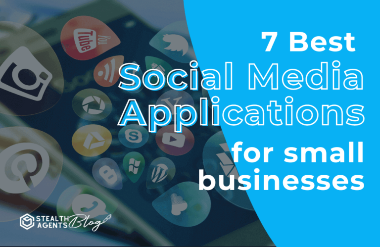 7 best social media apps for small businesses