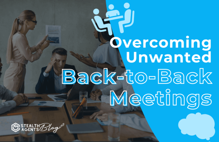 Ways to overcome back-to-back meetings