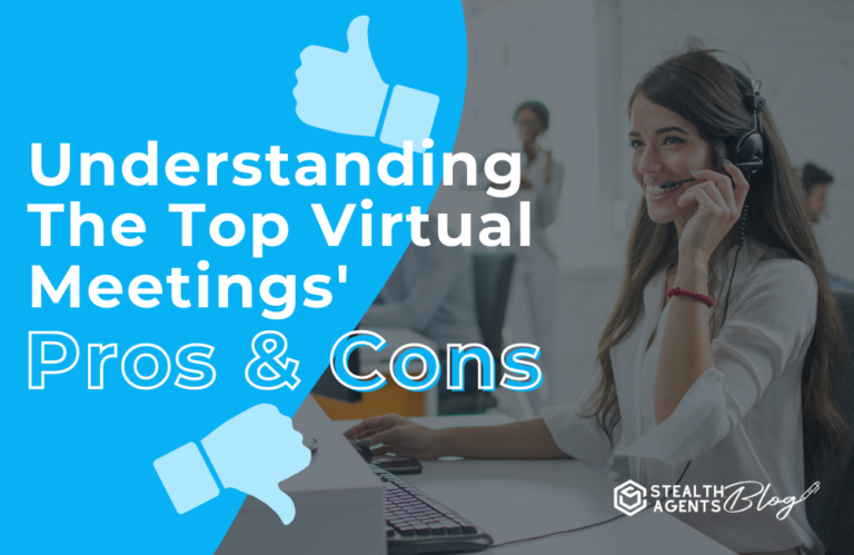 Top virtual meetings pros and cons