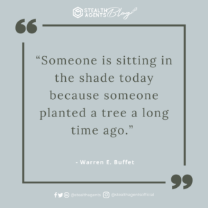 An image for network marketing quotes. Someone is sitting in the shade today because someone planted a tree a long time ago