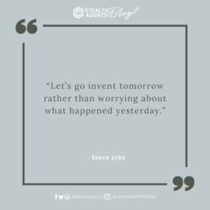 An image for network marketing quotes. “Let’s go invent tomorrow rather than worrying about what happened yesterday.” - Steve Jobs