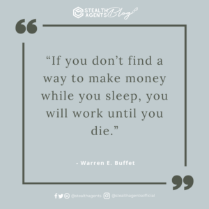 An image for network marketing quotes. If you don’t find a way to make money while you sleep, you will work until you die