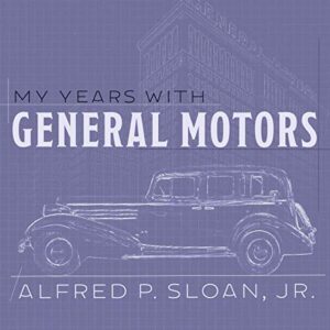 My years with general motors