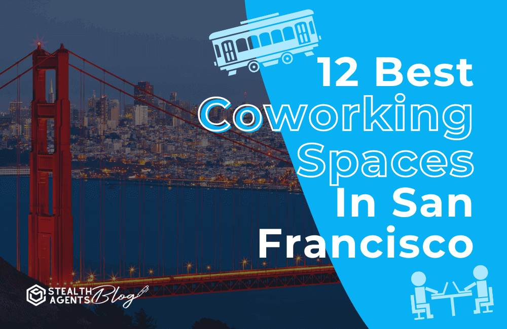 12 best coworking spaces in san franciso