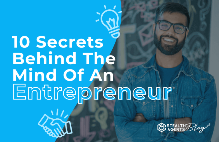 10 secrets behind the mind of an entrepreneur