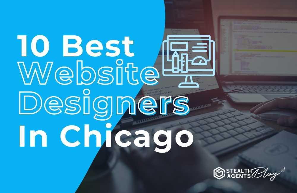 Best 10 website designers in chicago