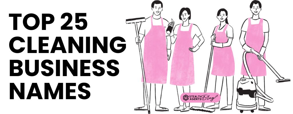 Top 25 Cleaning Business Names