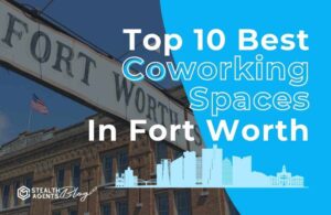 Top 10 best coworking spaces in fort worth
