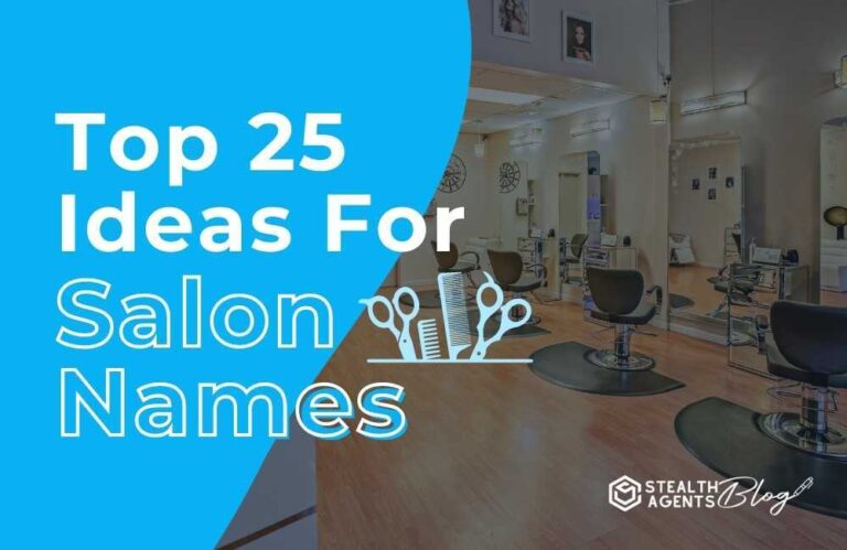 Top 25 Ideas For Salon Names