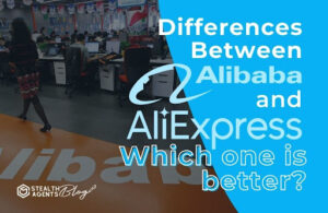Differences between aliexpress and alibaba: which one is better?