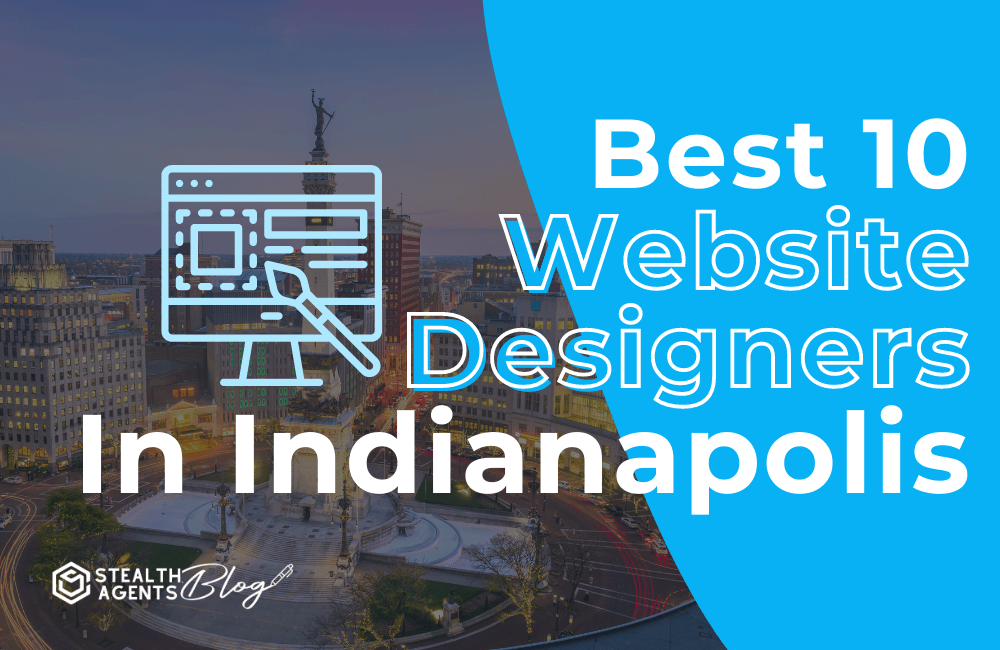 Best 10 website designers in indianapolis