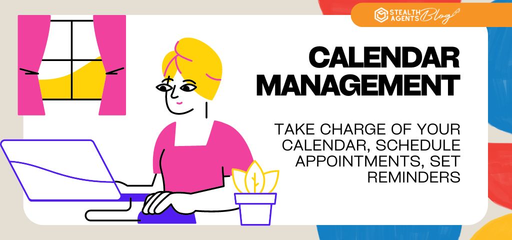 Calendar management/ Appointment setters