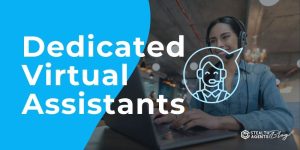 Dedicated Virtual Assistants