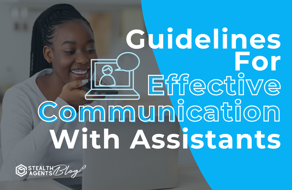Guidelines for effective communication