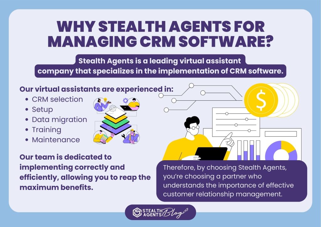 Why Stealth Agents for managing CRM software?