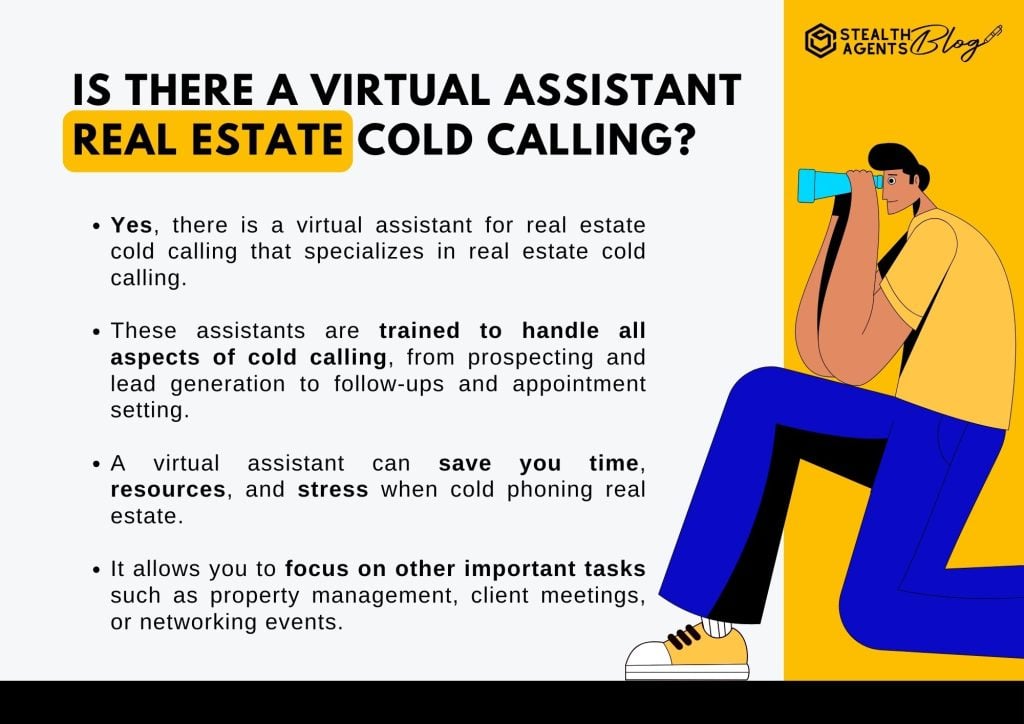 Is there a virtual assistant real estate cold calling?