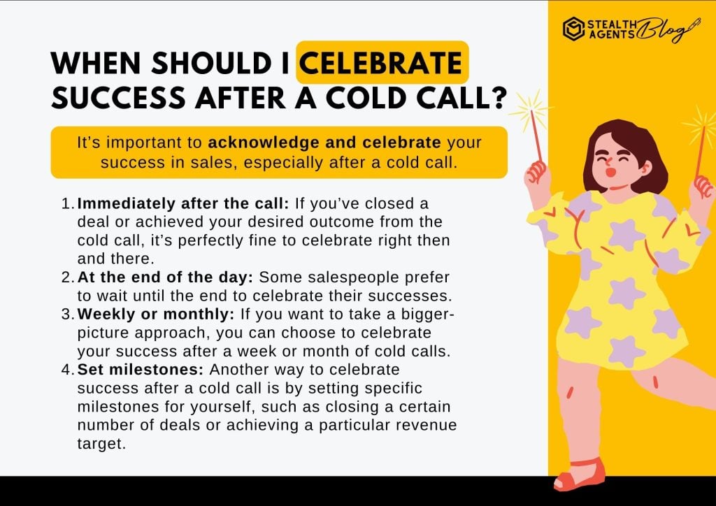 When should I celebrate success after a cold call?