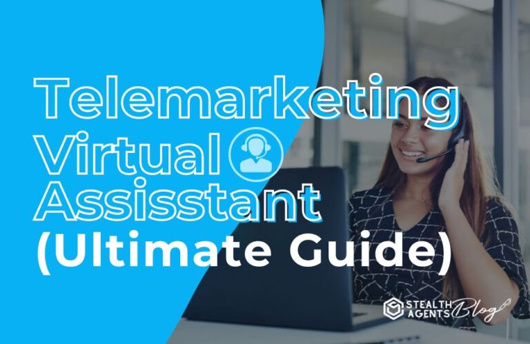 Telemarketing Virtual Assistant (Ultimate Guide)