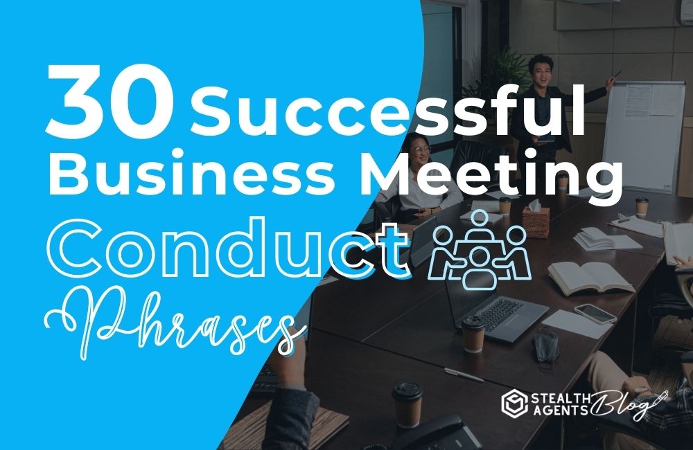 30 Successful Business Meeting Conduct Phrases
