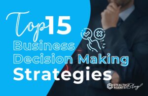 Top 15 Business Decision-Making Strategies