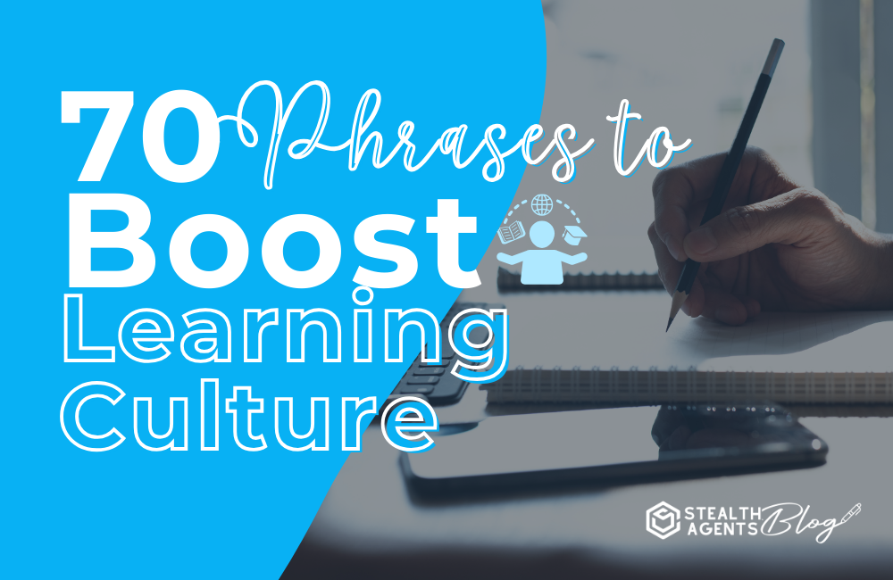 70 Phrases to Boost Learning Culture