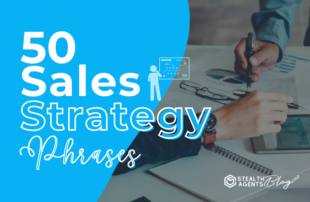 50 Sales Strategy Phrases