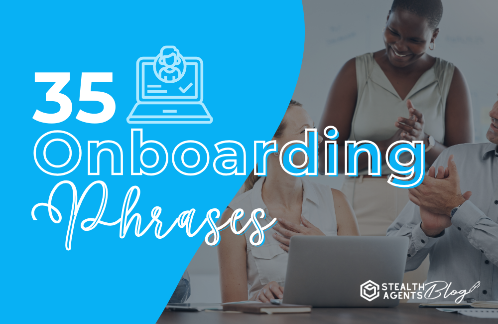 35 Onboarding Phrases