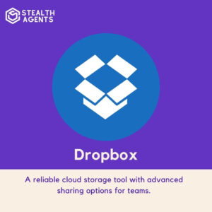 Dropbox: A reliable cloud storage tool with advanced sharing options for teams.