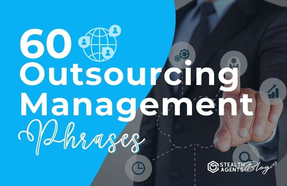 60 Outsourcing Management Phrases
