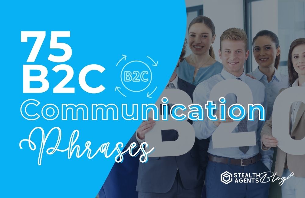 75 B2C Communication Phrases
