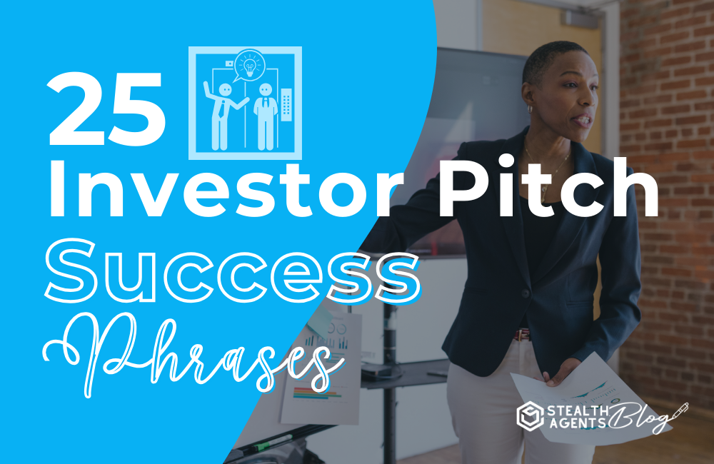25 Investor Pitch Success Phrases