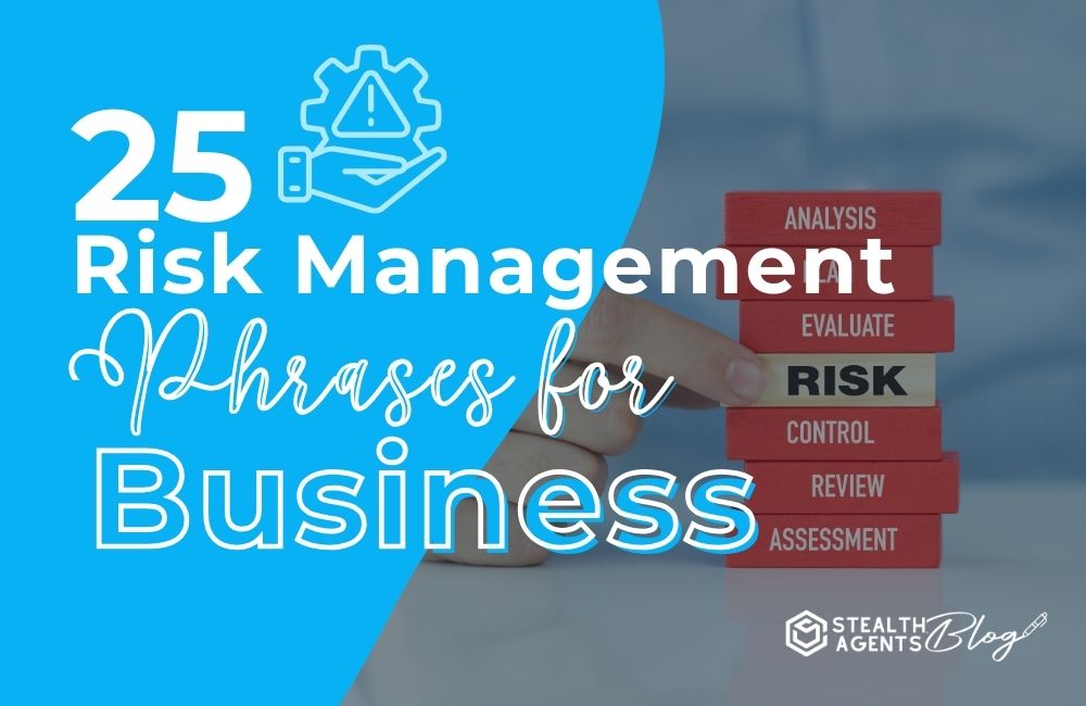 25 Risk Management Phrases for Business
