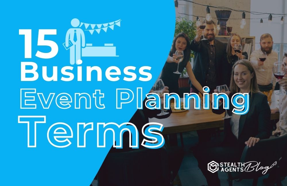 15 Business Event Planning Terms