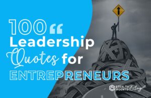 100 Leadership Quotes for Entrepreneurs