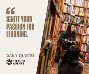 "Ignite Your Passion for Learning."